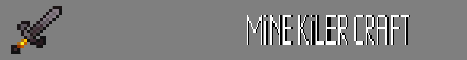 MineKillerCraft.aternos.me MineKillerCraft.aternos.me