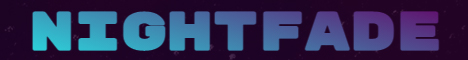 NIGHTFADE