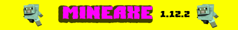 MineAxe MineAxe