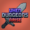 When Dungeons Arise - Forge! logo